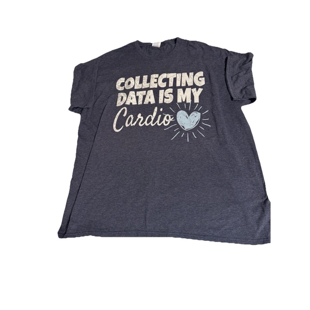 Women's T-shirt collecting data is my‎ cardio size 2XL